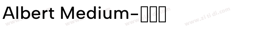 Albert Medium字体转换